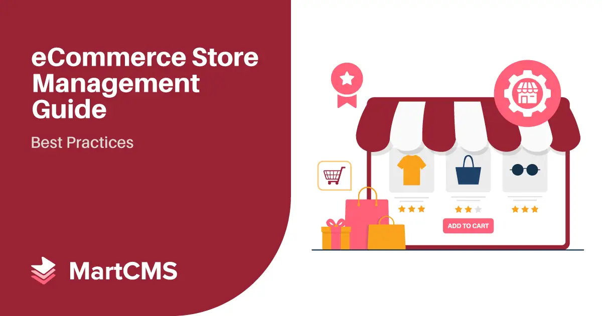 eCommerce Store Management Guide: Best Practices